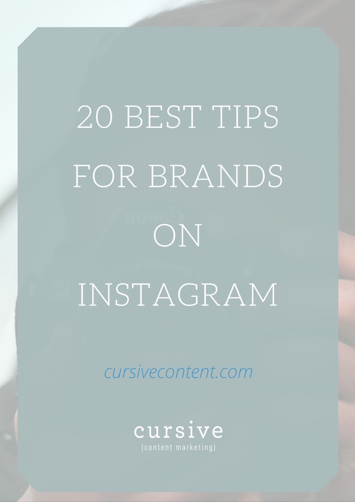 20 Best Tips for Brands on Instagram