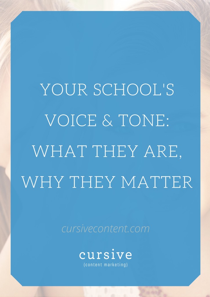 Your School's Voice & Tone: What They Are, Why They Matter | Cursive ...