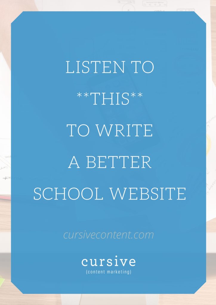 Listen to This to Write a Better School Website