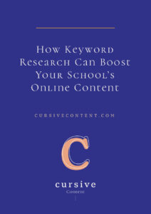 How Keyword Research Can Boost Your School’s Online Content