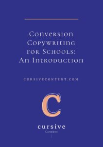 Conversion Copywriting for Schools: An Introduction