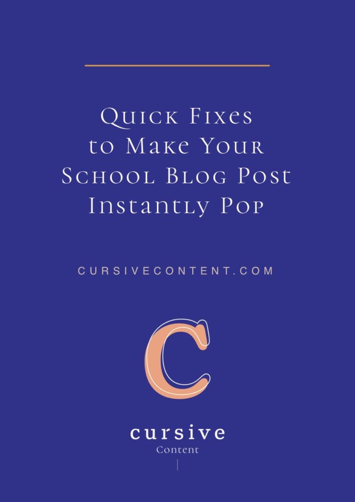Cursive Post 5 Quick Blog Fixes to Make Your Post Instantly Pop | Cursive Content